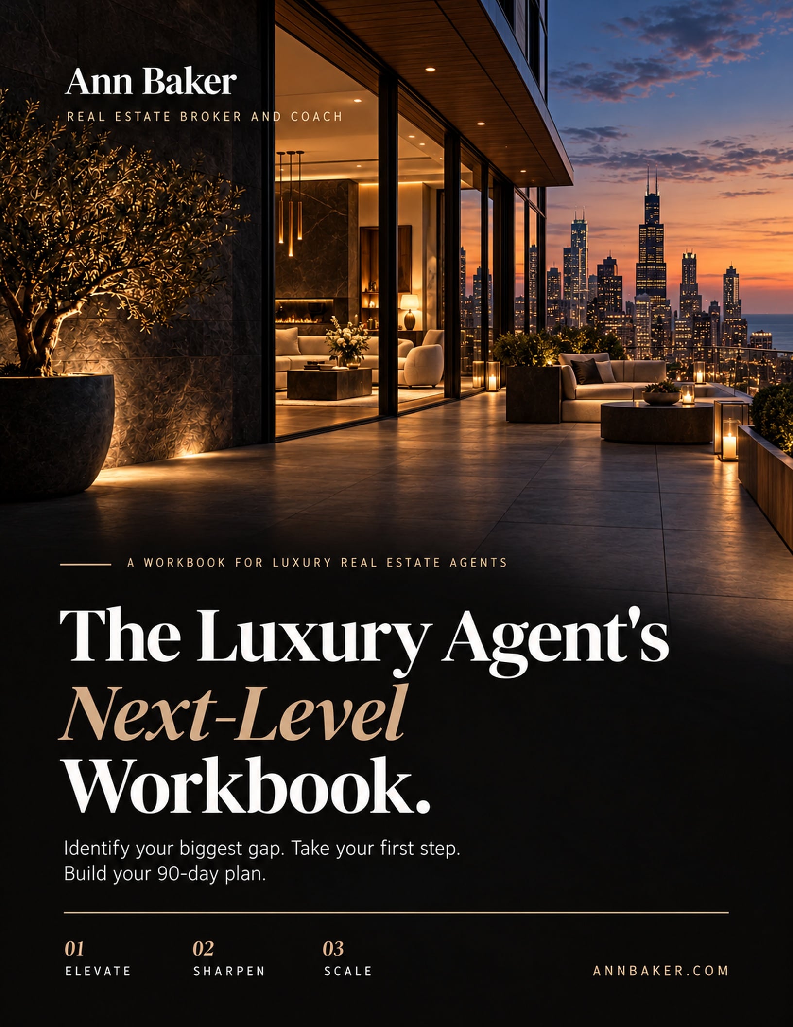 The Luxury Agent’s Next-Level Workbook by Ann Baker, with the Chicago skyline at sunset